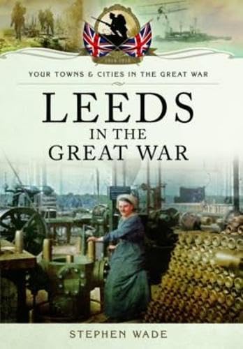 Leeds in the Great War book cover