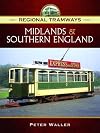 Regional Tramways - Midlands and Southern England