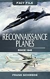 Reconnaissance Planes Since 1945 (Fact File)