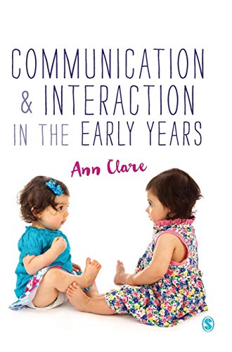 Cover of Communication and Interaction in the Early Years