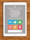 Marketing For Tourism Hospitality Events A Global Digital Approach