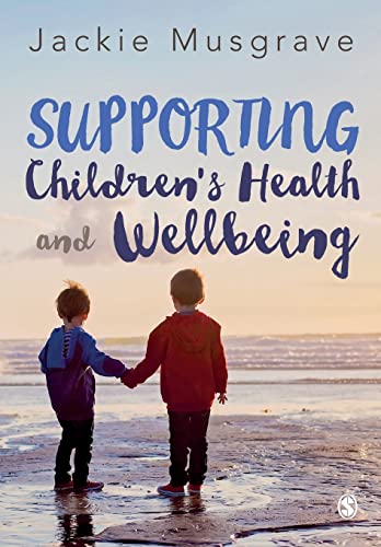 Cover of Supporting Children's Health and Wellbeing