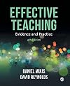 Effective Teaching: Evidence and Practice