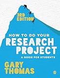 How To Do Your Research Project A Guide For Students