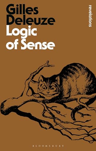 Logic of Sense (By: Gilles Deleuze Gilles Deleuze Mark Lester) cover
