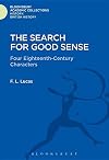 The Search for Good Sense