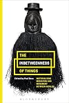 The inbetweenness of things : materializing mediation and movement between worlds