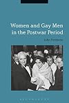 Women and Gay Men in the Postwar Period