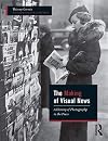 The Making of Visual News: A History of Photography in the Press