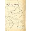 Rhythm and Critique: Technics, Modalities, Practices
