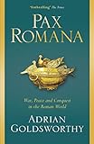 Pax Romana War Peace And Conquest In The Roman World