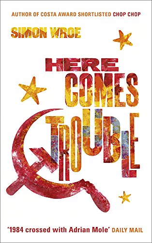 Here Comes Trouble book cover