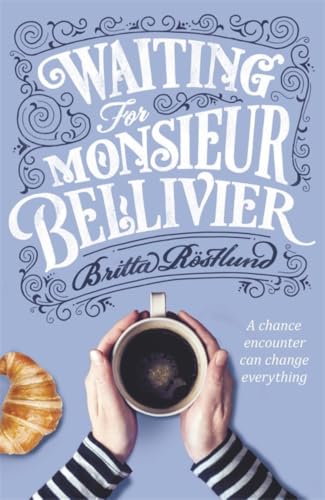Waiting For Monsieur Bellivier book cover