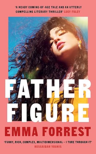 Book cover for Father Figure by Emma Forrest — Editorial Identification.