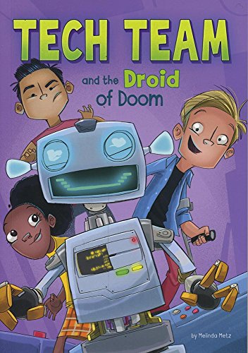 Tech Team and the Droid of Doom book cover