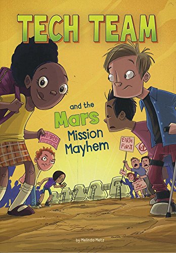 Tech Team and the Mars Mission Mayhem book cover
