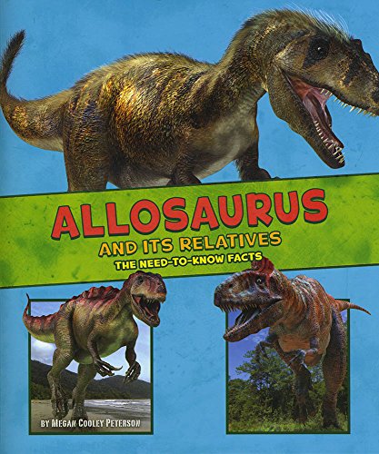 Cover of Allosaurus and Its Relatives