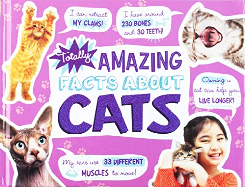 Cover of Totally Amazing Facts about Cats