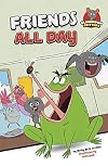 Friends All Day (Classroom Critters)