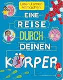 Eine Reise Durch Deinen Krper Lesen Lernen Mitmachen