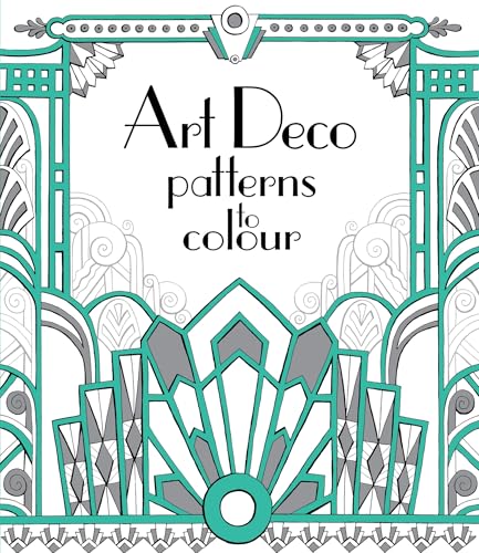Cover of Art Deco Patterns to Colour