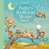 Baby's Bedtime Music Book
