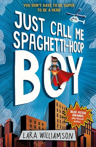 Just Call Me Spaghetti-Hoop Boy book cover