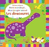 Avec Mon Doigt Mon Imagier Anim Les Dinosaures