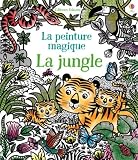 La Jungle   La Peinture Magique