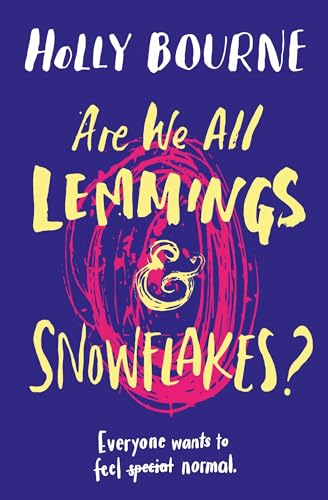 Are We All Lemmings and Snowflakes? book cover