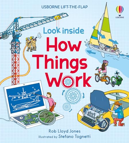 Look Inside How Things Work (By: Rob Lloyd Jones) cover