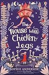 The House With Chicken Legs