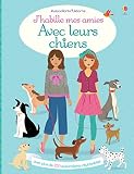 J'habille Mes Amies   Avec Leurs Chiens   Autocollans Usborne