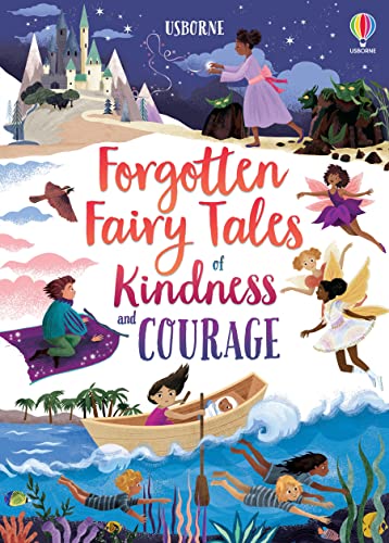 Forgotten Fairy Tales Of Kindness And Courage book cover