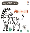 Baby's Black and White Books Animals