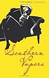 Southern Vapors