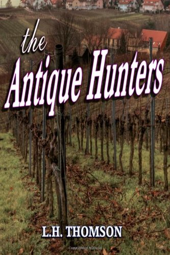 The Antique Hunters book cover