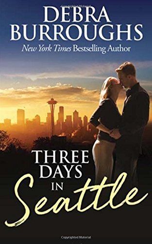 Three Days in Seattle book cover