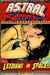 Astral Liaisons: Lesbians in Space