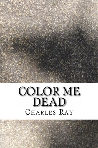 Color Me Dead book cover