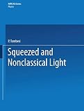 Squeezed and nonclassical light