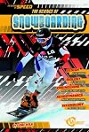 The Science of Snowboarding (Velocity: The Science of Speed)