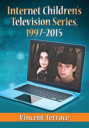 Cover of Internet Children's Television Series, 1997-2015