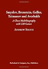 Smyslov, Bronstein, Geller, Taimanov and Averbakh: A Chess Multibiography with 220 Games