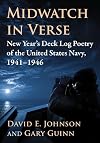 Midwatch in Verse: New Year's Deck Log Poetry of the United States Navy, 1941-1946