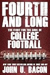 Fourth and Long: The Fight for the Soul of College Football