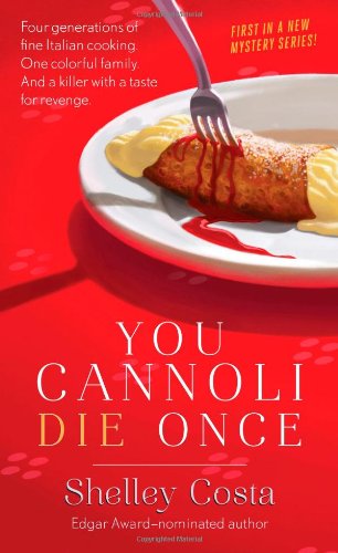 You Cannoli Die Once book cover