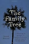 The Family Tree: A Lynching in Georgia, a Legacy of Secrets, and My Search for the Truth