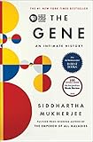 The Gene An Intimate History