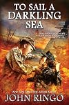 To Sail a Darkling Sea